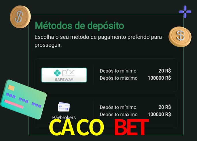 O cassino CACO BET oferece uma grande variedade de métodos de pagamento